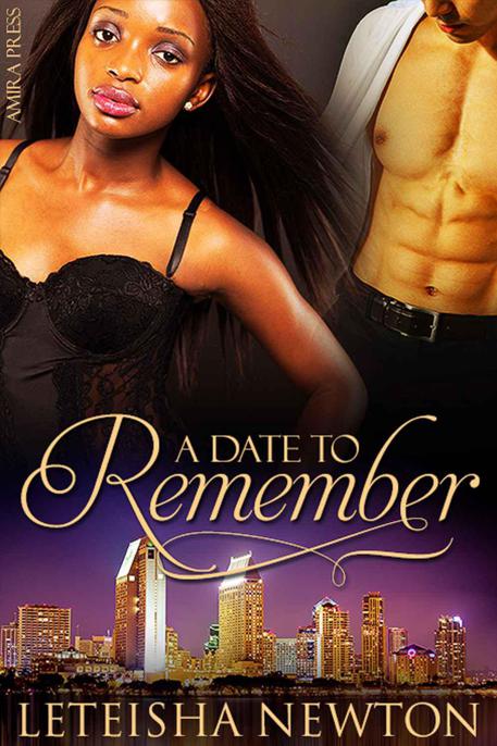 A Date to Remember by Newton, LeTeisha