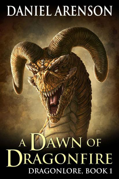 A Dawn of Dragonfire: Dragonlore, Book 1