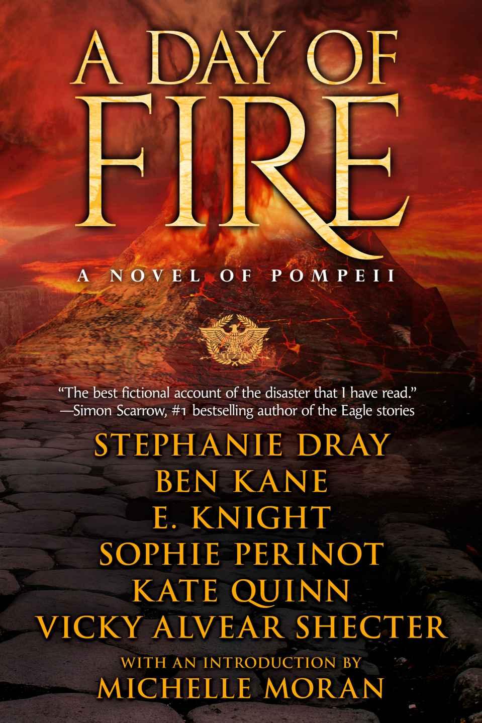 A Day of Fire: A Novel of Pompeii by Stephanie Dray