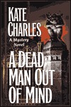 A Dead Man Out of Mind (1996) by Kate Charles