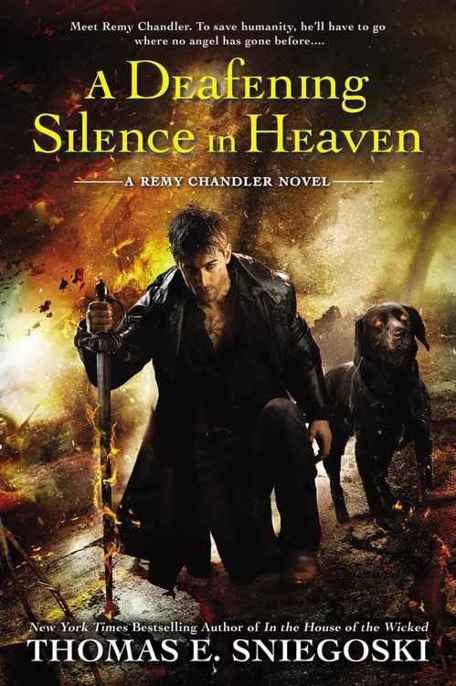 A Deafening Silence In Heaven by Thomas E. Sniegoski