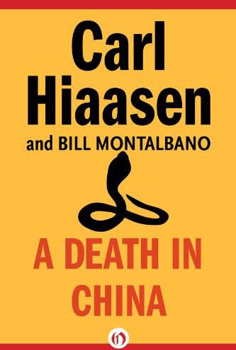 A Death in China by Hiaasen, Carl