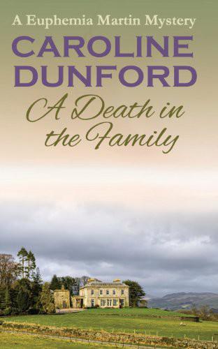 A Death in the Family by Caroline Dunford