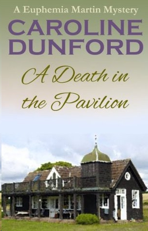 A Death in the Pavilion by Caroline Dunford