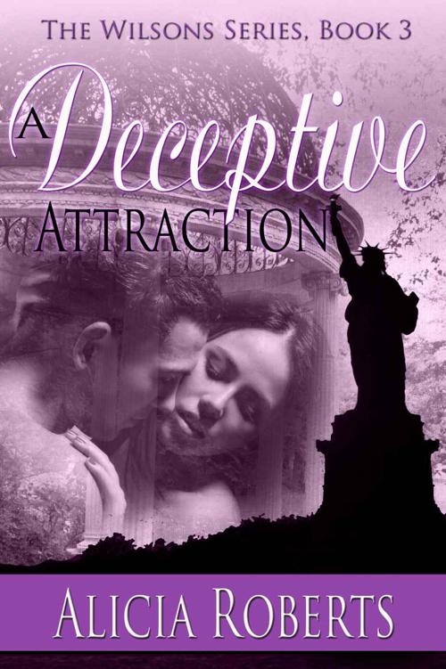 A Deceptive Attraction: The Wilsons, Book 3