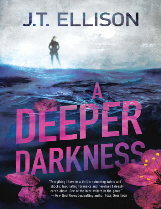 A Deeper Darkness by J.T. Ellison