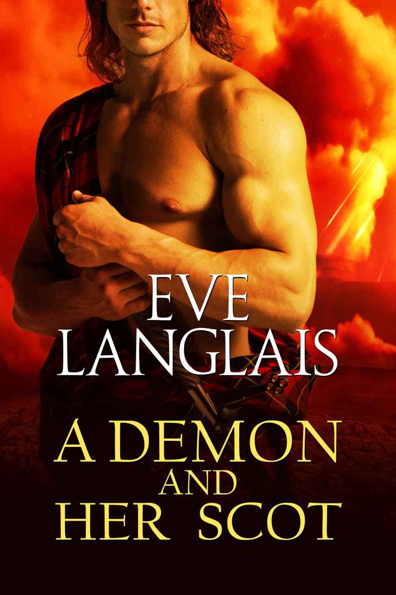 A Demon And Her Scot (Welcome To Hell) by Langlais, Eve