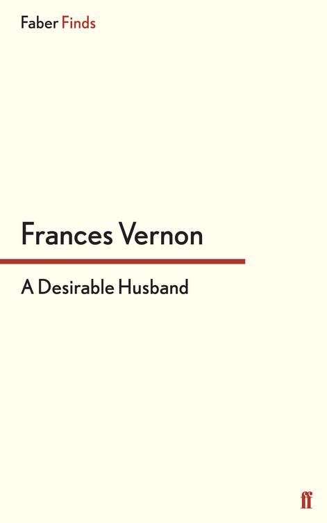 A Desirable Husband (2014) by Frances Vernon