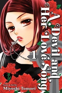 A Devil and Her Love Song, Vol. 1 (2012) by Miyoshi Tomori