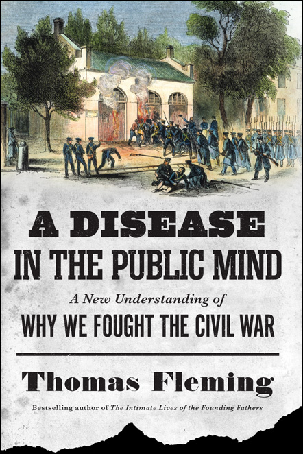 A Disease in the Public Mind by Thomas Fleming