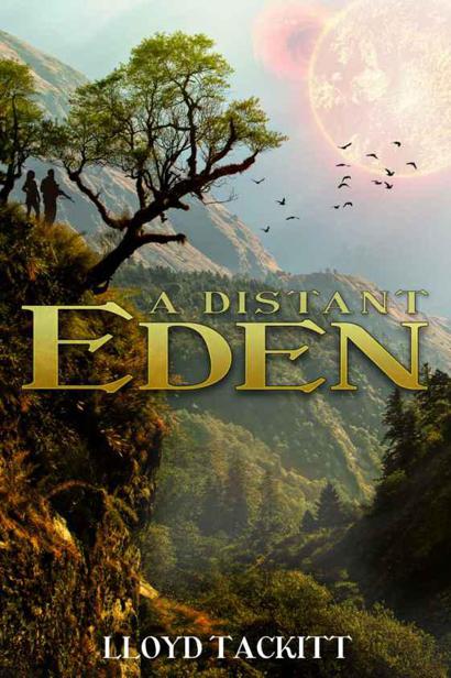 A Distant Eden by Tackitt, Lloyd