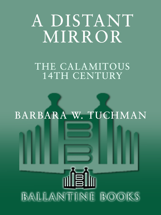 A Distant Mirror (2011) by Barbara W. Tuchman