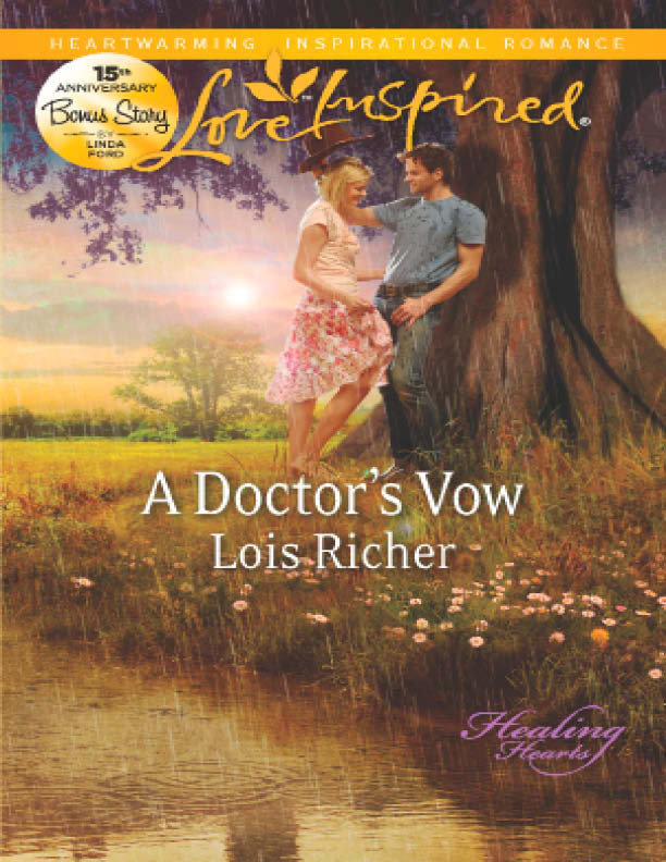 A Doctor's Vow (2012) by Lois Richer