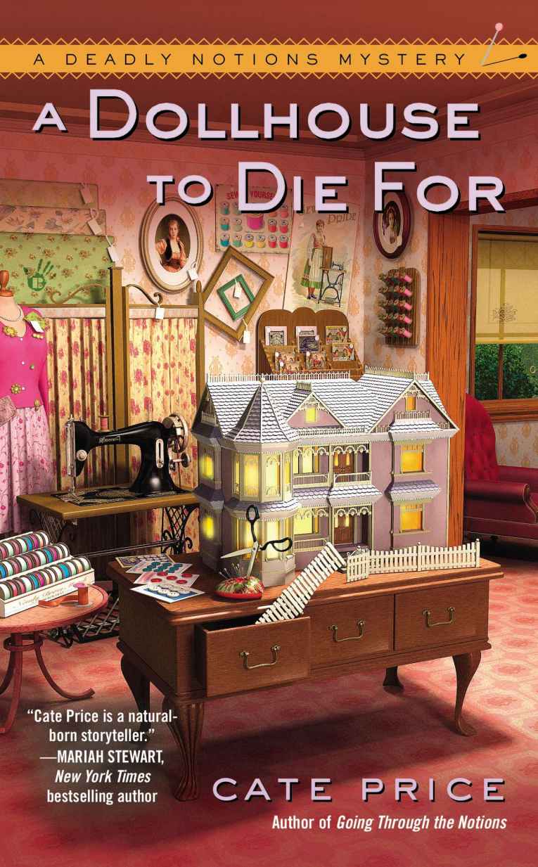 A Dollhouse to Die For (A Deadly Notions Mystery) by Cate Price