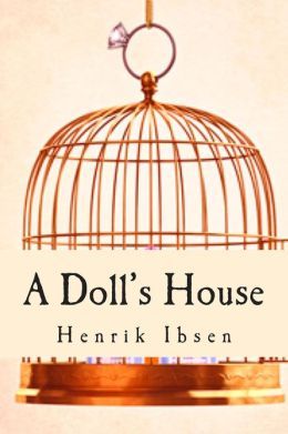 A Doll's House (2015) by Henrik Ibsen