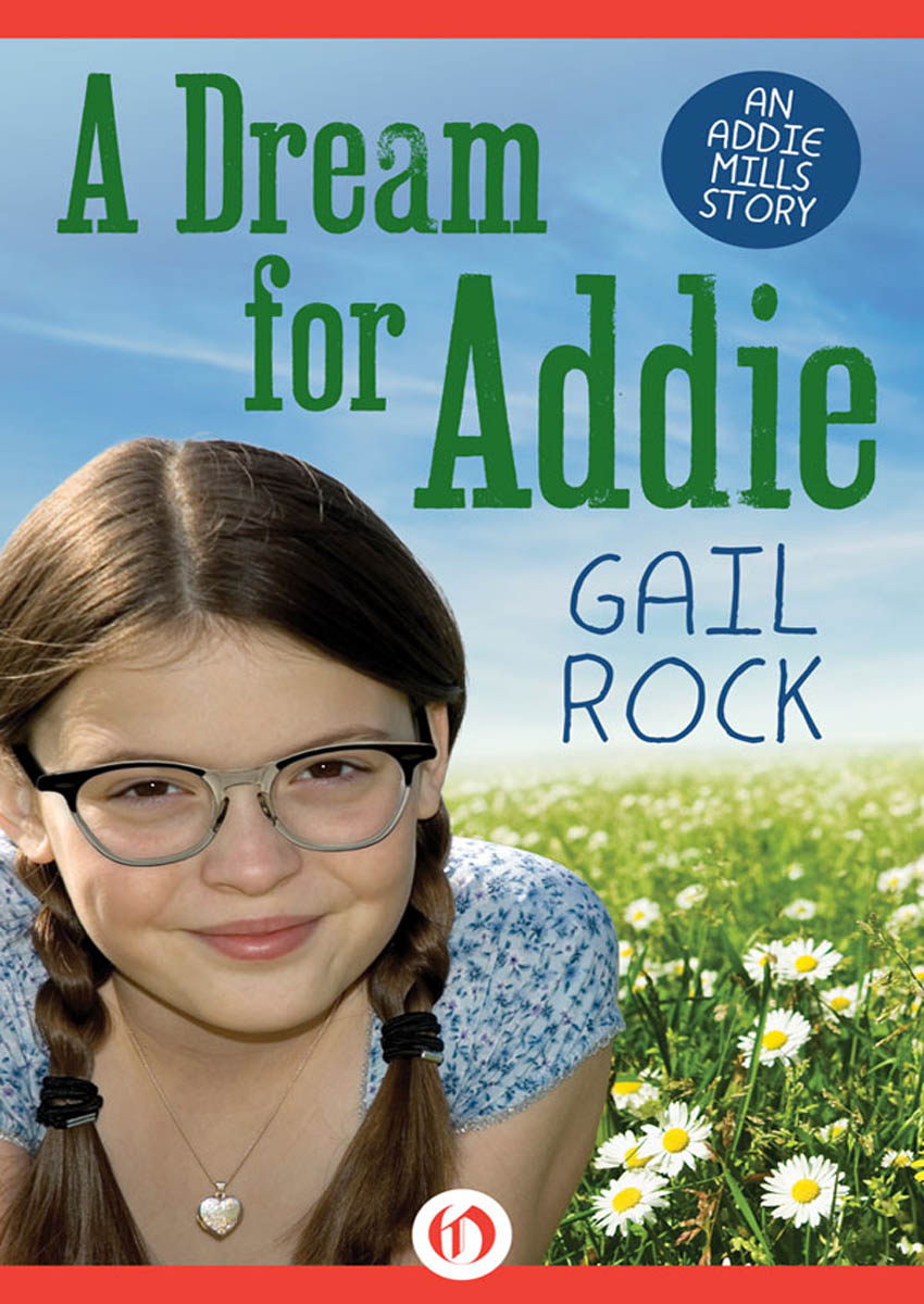 A Dream for Addie by Gail Rock