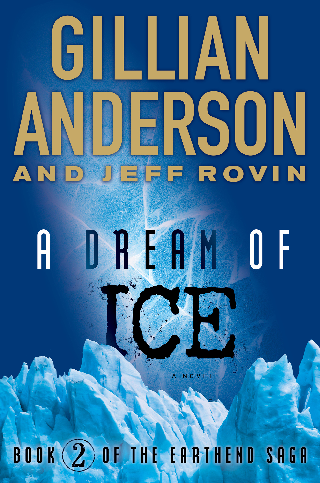 A Dream of Ice by Gillian Anderson