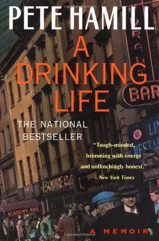 A Drinking Life: A Memoir (1995)