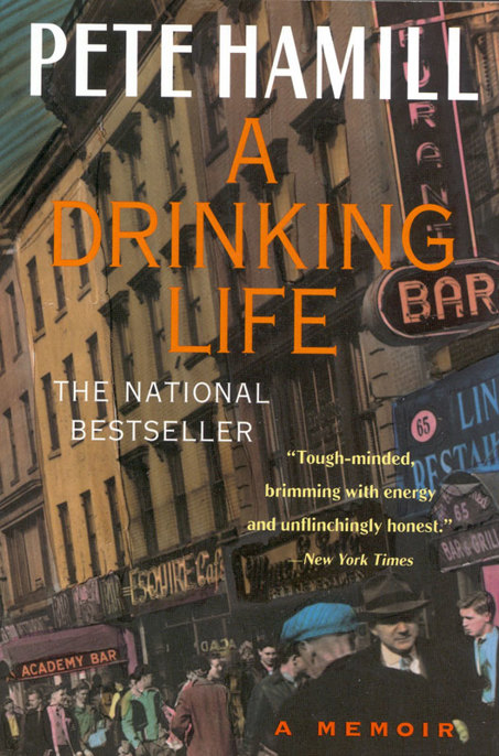 A Drinking Life by Pete Hamill