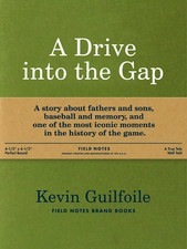 A Drive into the Gap (2012) by Kevin Guilfoile