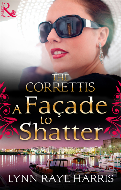 A Facade to Shatter by Lynn Raye Harris