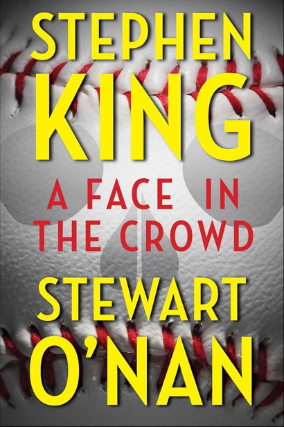 A Face in the Crowd by King, Stephen