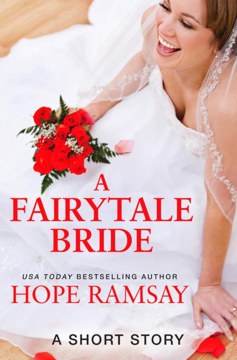 A Fairytale Bride by Hope Ramsay