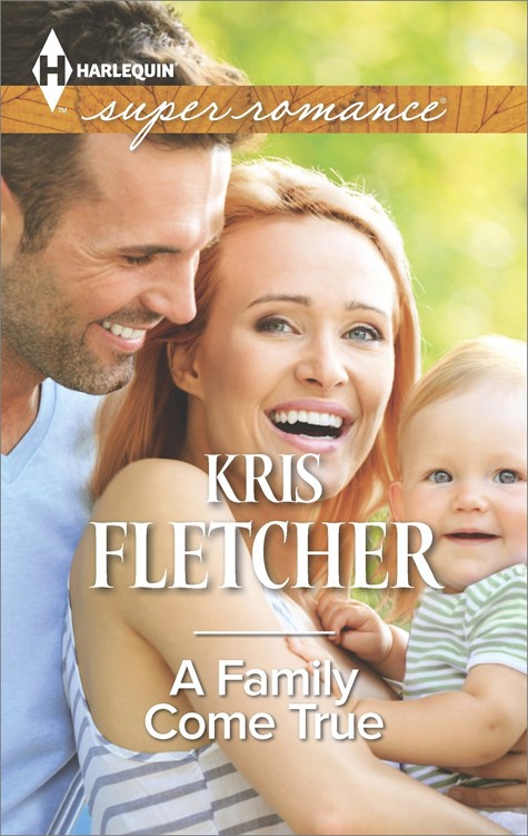 A Family Come True (2015) by Kris Fletcher