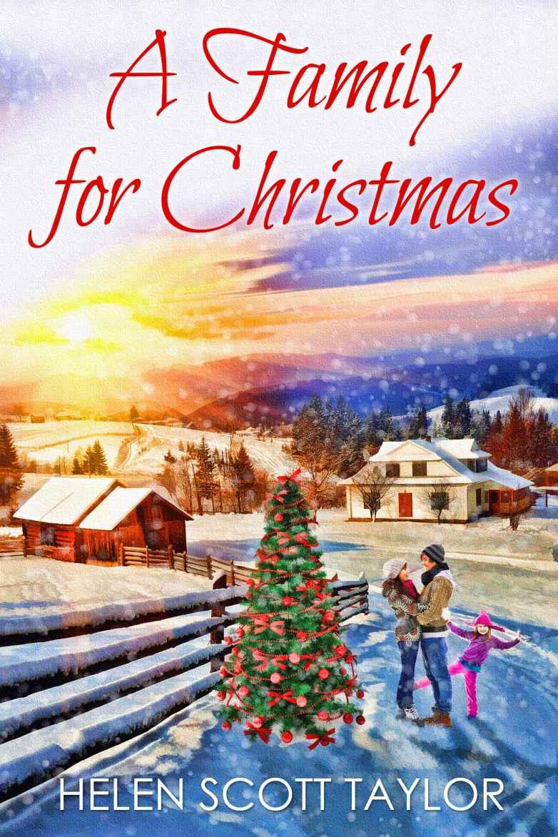 A Family for Christmas (Contemporary Romance Novella) by Taylor, Helen Scott