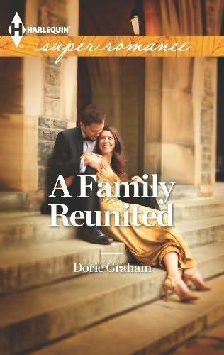 A Family Reunited by Dorie Graham