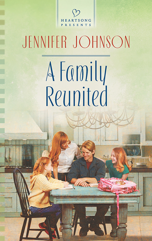 A Family Reunited by Jennifer Johnson