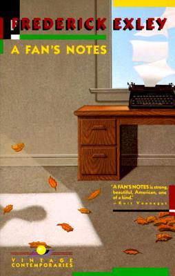 A Fan's Notes (1988) by Frederick Exley