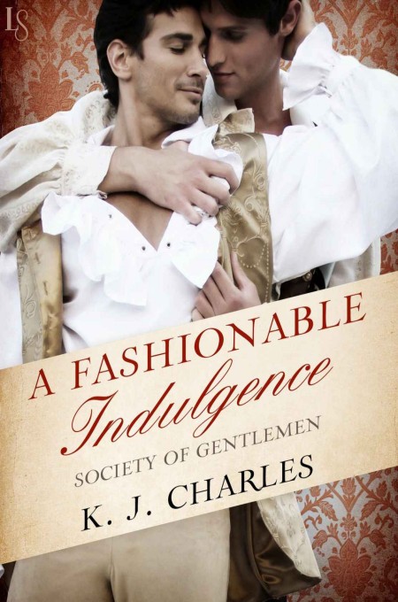 A Fashionable Indulgence (Society of Gentlemen #1)