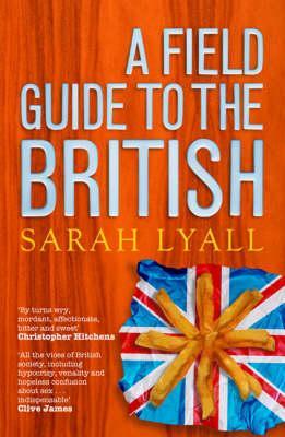 A Field Guide To The British (2008) by Sarah Lyall