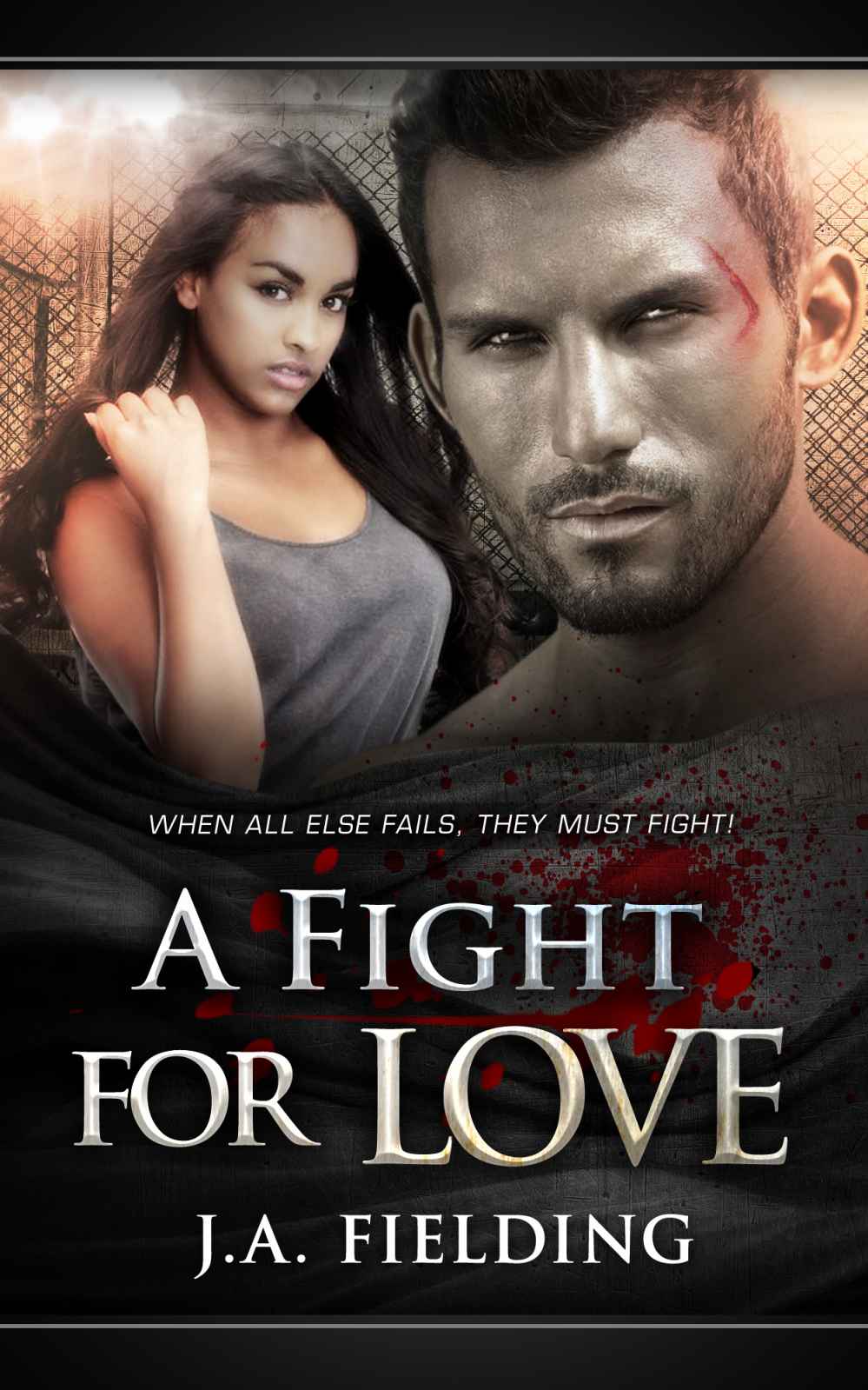 A Fight For Love (BWWM Interracial Romance) by J A Fielding