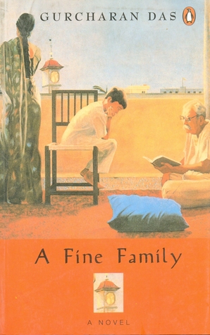 A Fine Family (1991) by Gurcharan Das