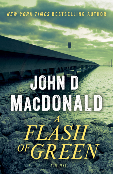 A Flash of Green by John D. MacDonald