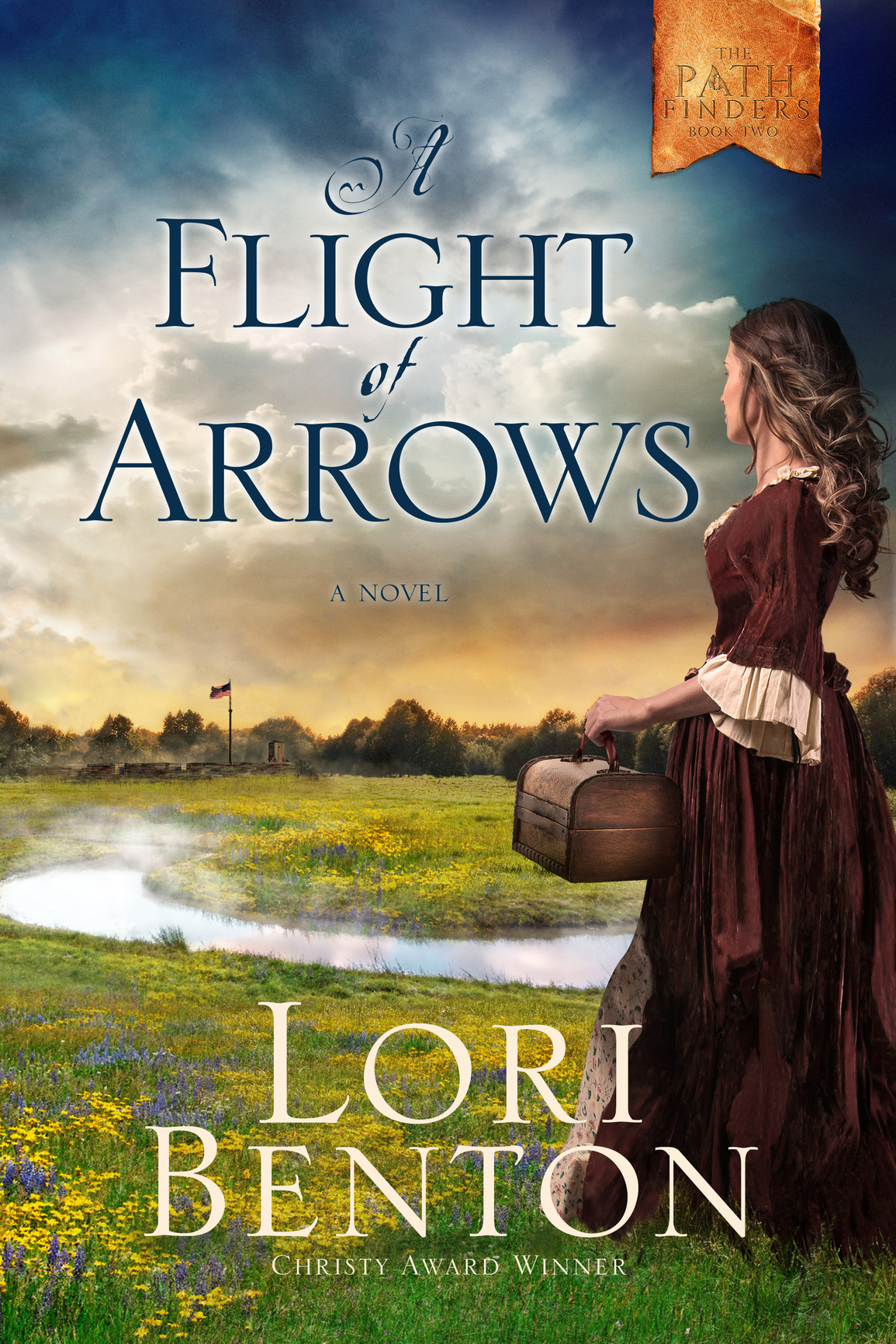 A Flight of Arrows (2016) by Lori Benton