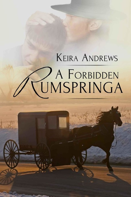 A Forbidden Rumspringa (Gay Amish Romance Book 1) by Keira Andrews