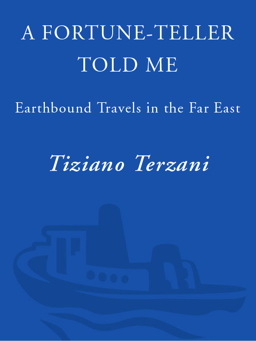 A Fortune-Teller Told Me (1997) by Tiziano Terzani