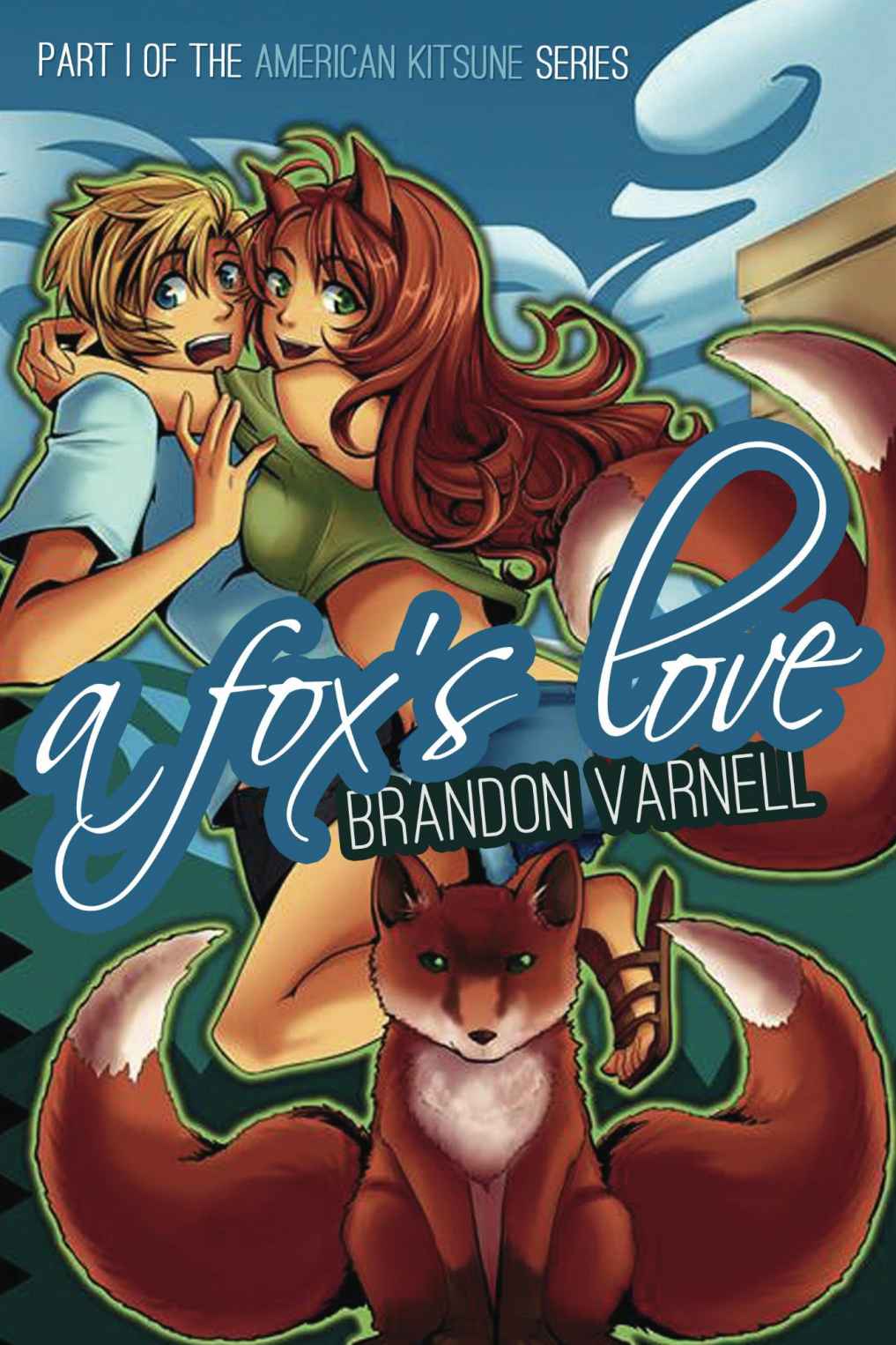 A Fox's Love (American Kitsune Book 1)