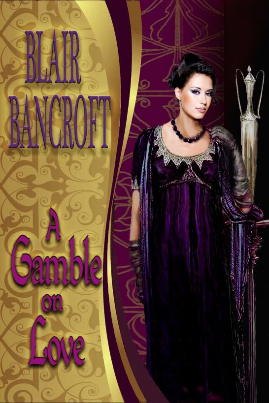 A Gamble on Love by Blair Bancroft