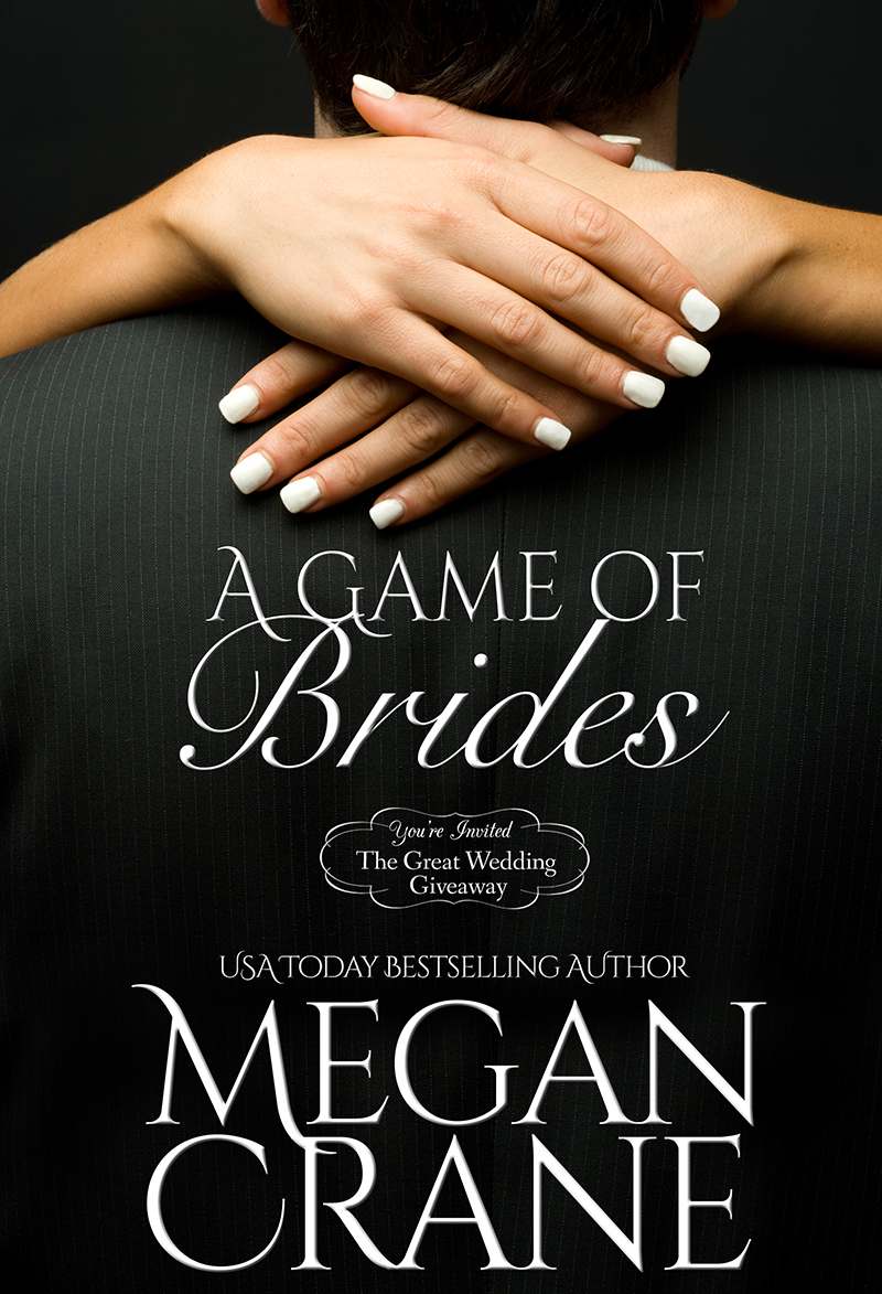 A Game Of Brides (Montana Born Brides) by Megan Crane