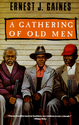 A Gathering of Old Men (1992) by Ernest J. Gaines