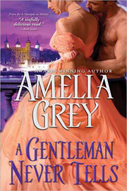 A Gentleman Never Tells by Amelia Grey