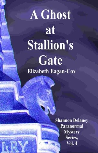 A Ghost at Stallion's Gate