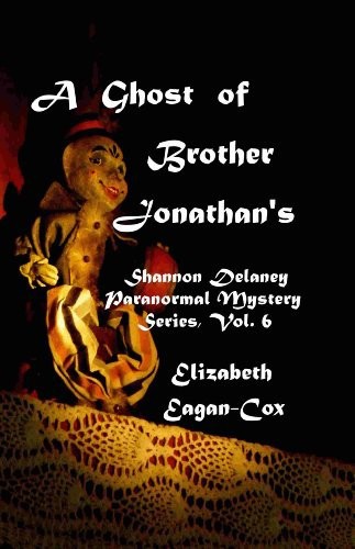 A Ghost of Brother Johnathan's by Elizabeth Eagan-Cox