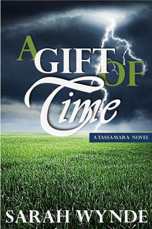 A Gift of Time (Tassamara) by Wynde, Sarah