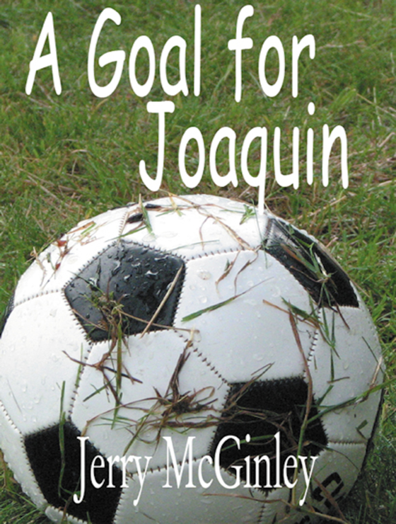 A Goal for Joaquin (2012)