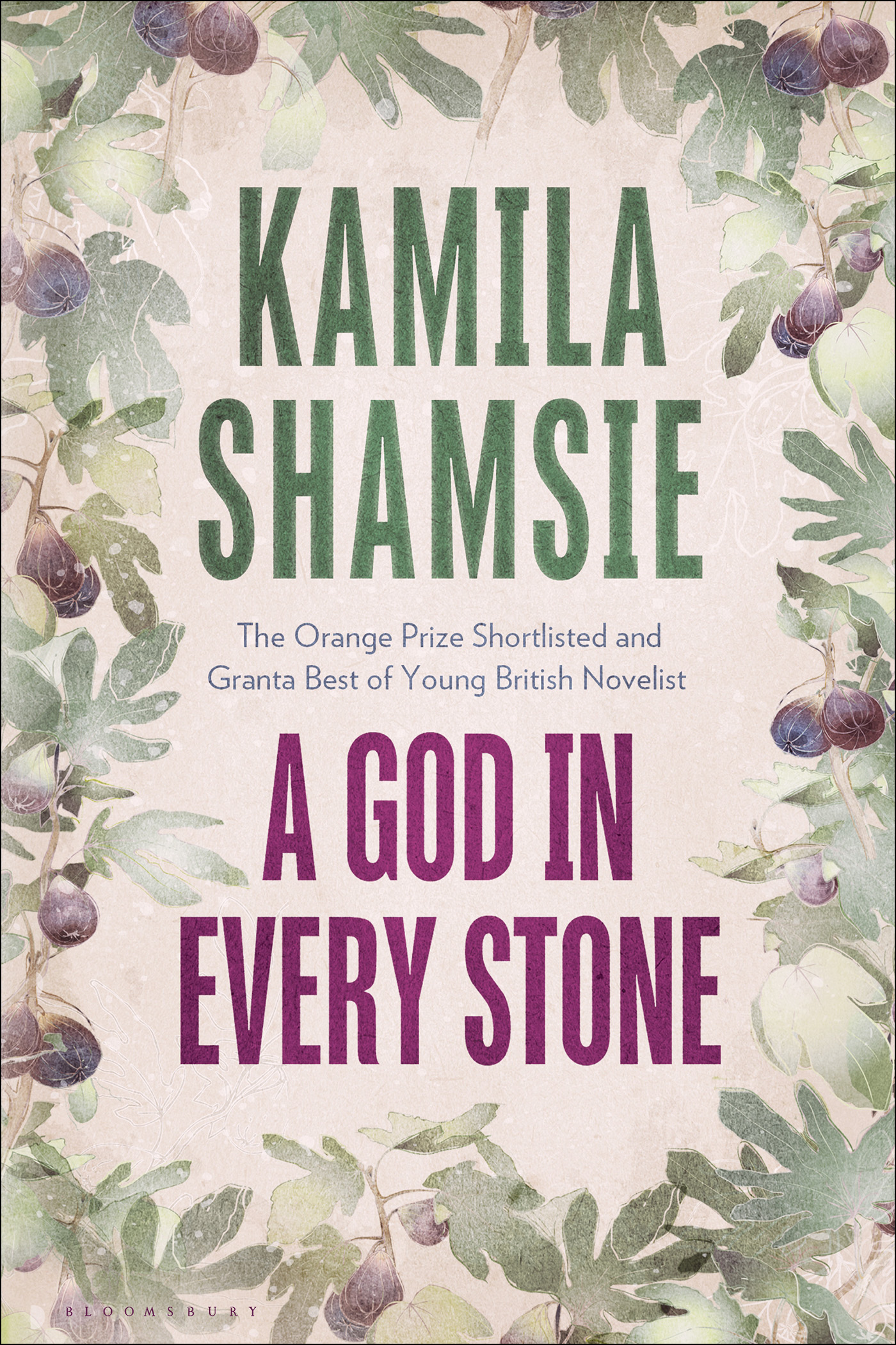 A God in Every Stone (2014) by Kamila Shamsie